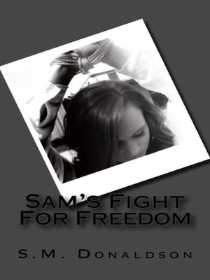 cover image of Sam's Fight For Freedom